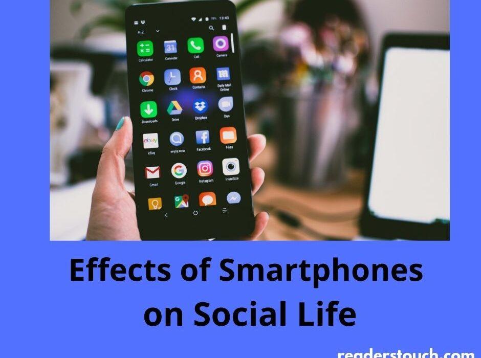 Effects of Smartphones