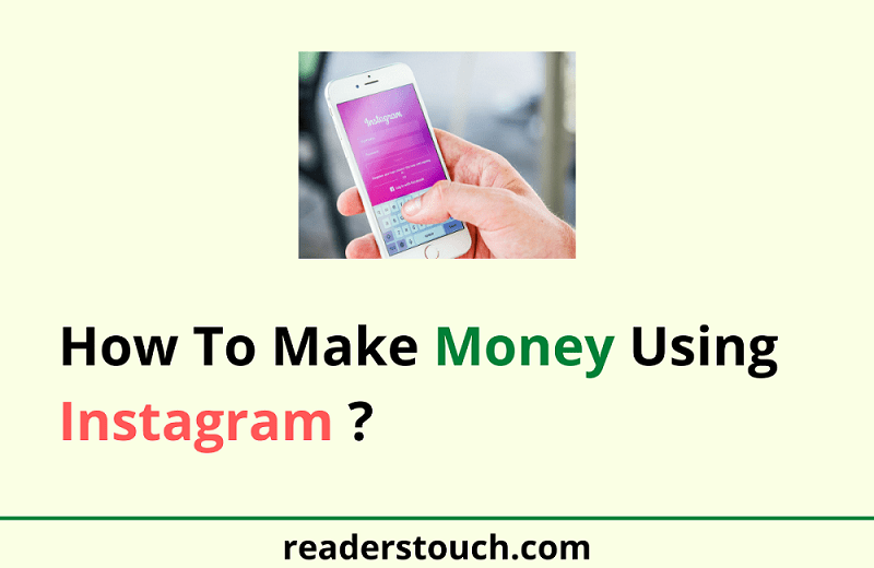 how to make money using instagram